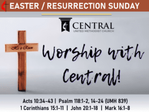 A sign that says, " easter / resurrection sunday. Worship with central !"