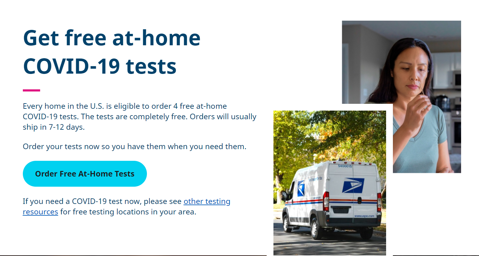 A mail truck driving down the street with text that reads " at-home covid 1 9 tests."