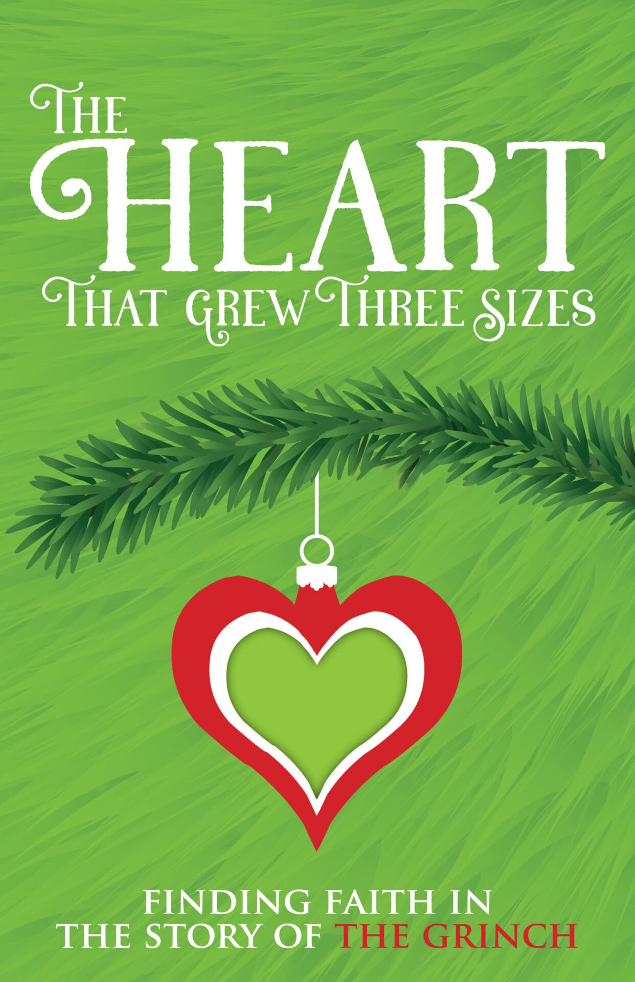 The Heart that Grew Three Sizes RGB_NoAuthorName