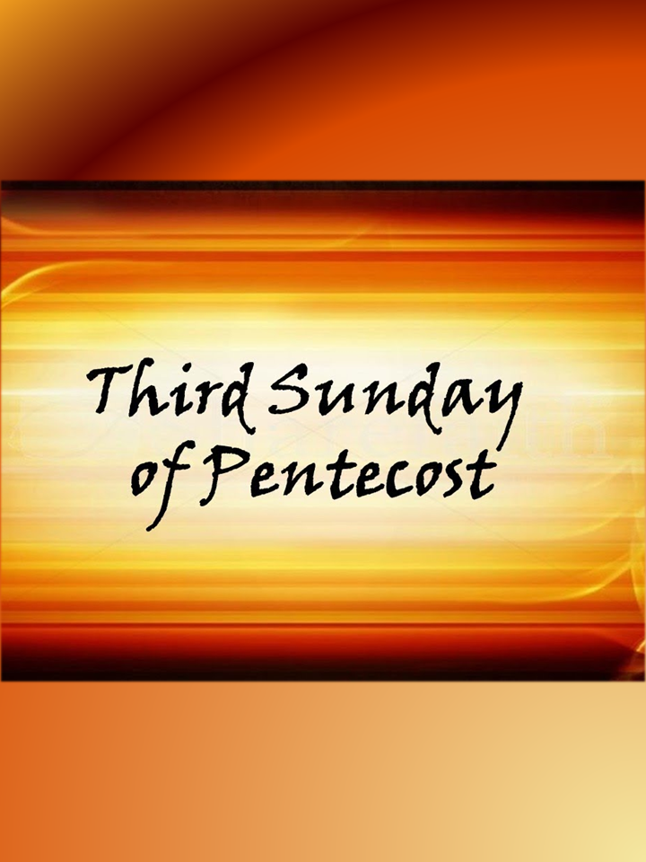 Third Sunday of Pentecost